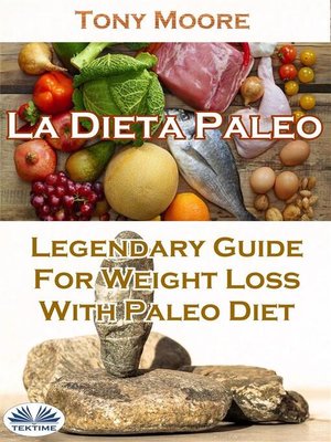 cover image of La Dieta Paleo--Guía Legendaria Para Perder Peso Con La Dieta Paleo